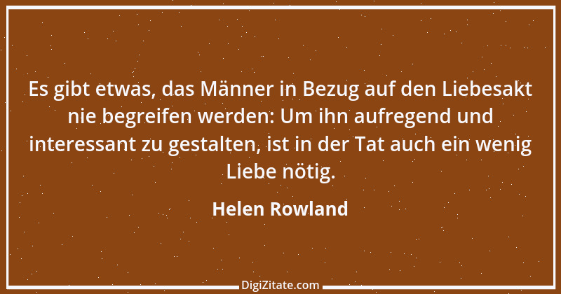 Zitat von Helen Rowland 5