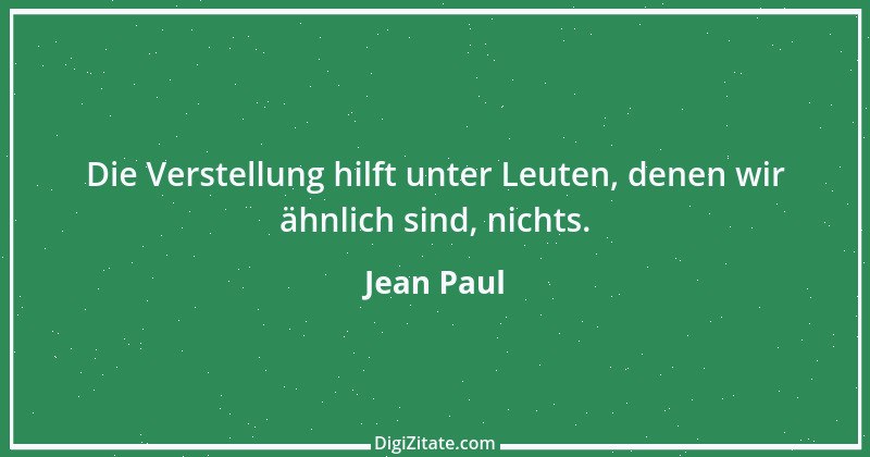 Zitat von Jean Paul 1214