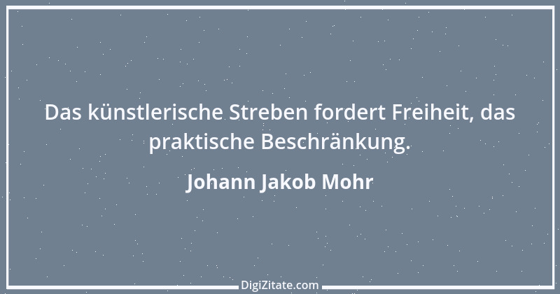 Zitat von Johann Jakob Mohr 103