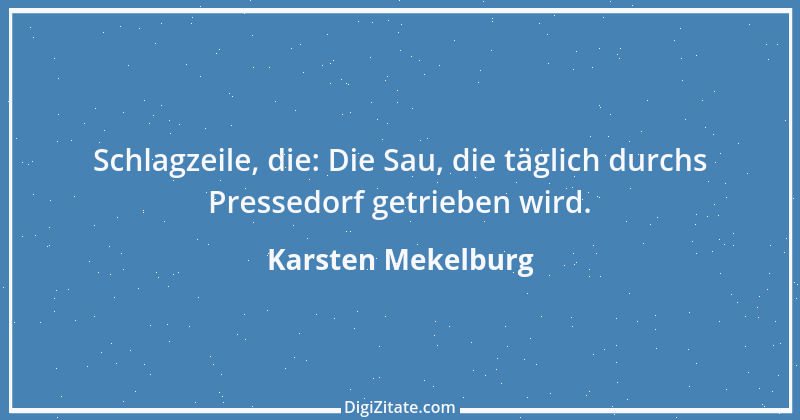 Zitat von Karsten Mekelburg 64