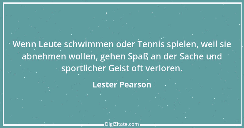 Zitat von Lester Pearson 1