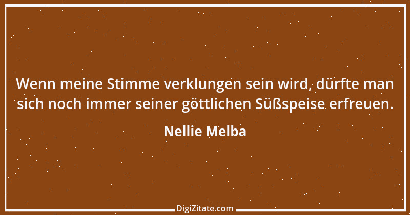 Zitat von Nellie Melba 2