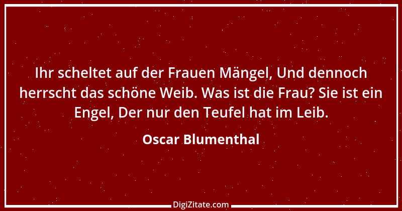 Zitat von Oscar Blumenthal 33