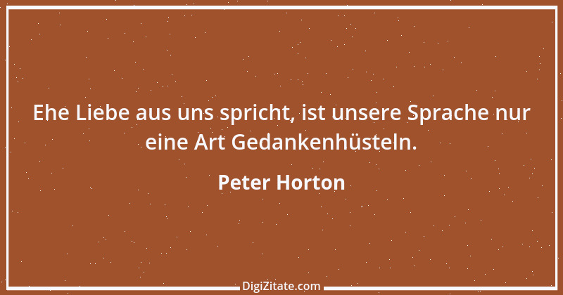 Zitat von Peter Horton 192