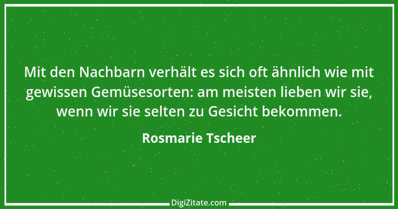 Zitat von Rosmarie Tscheer 18