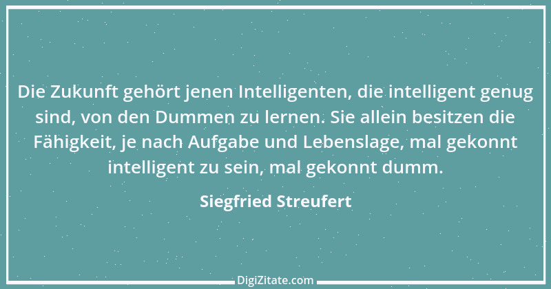 Zitat von Siegfried Streufert 2