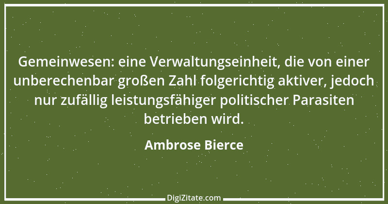 Zitat von Ambrose Bierce 300