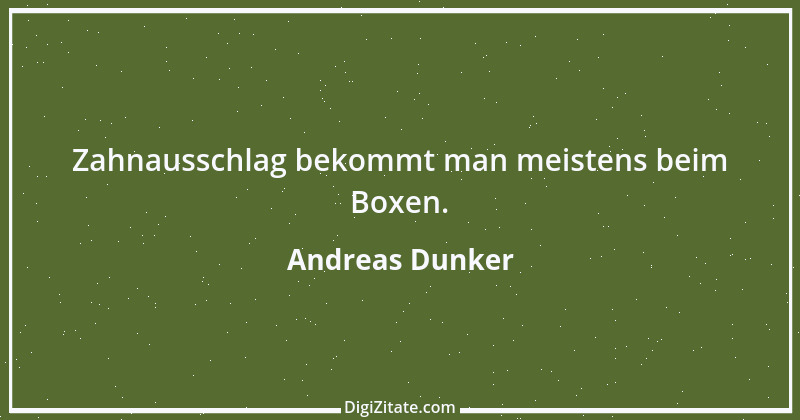 Zitat von Andreas Dunker 97