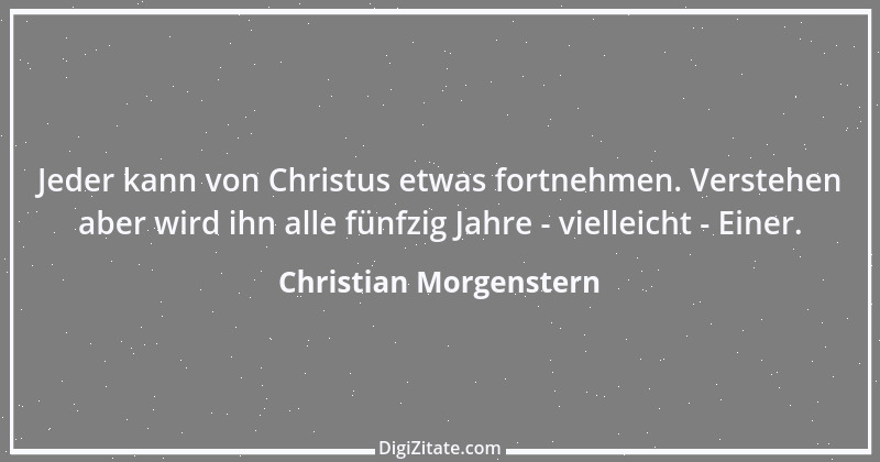 Zitat von Christian Morgenstern 593