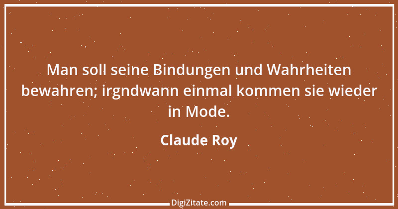 Zitat von Claude Roy 1