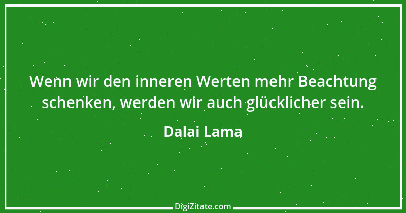 Zitat von Dalai Lama 69