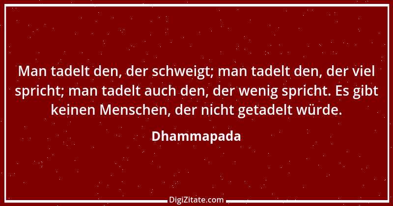 Zitat von Dhammapada 64