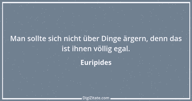 Zitat von Euripides 153