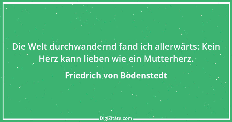 Zitat von Friedrich von Bodenstedt 28