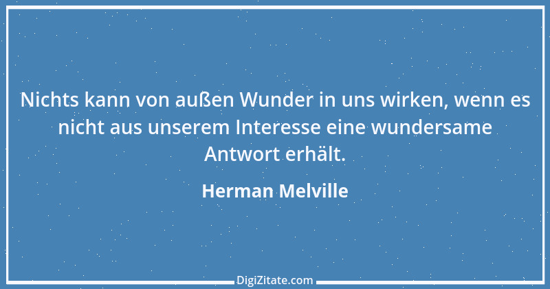 Zitat von Herman Melville 23