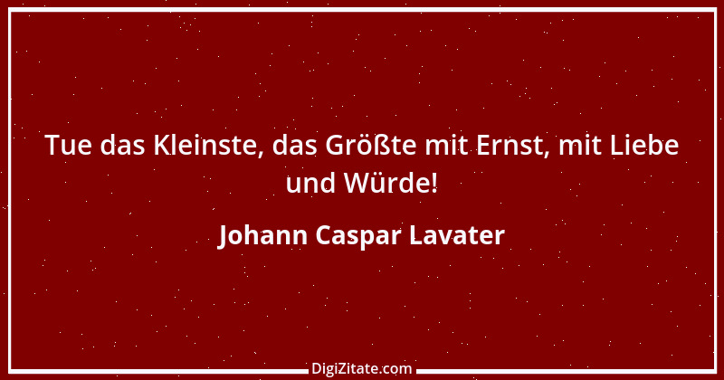 Zitat von Johann Caspar Lavater 40