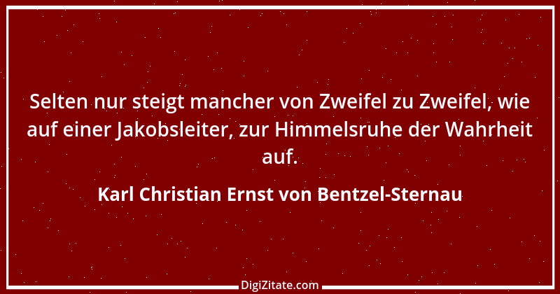 Zitat von Karl Christian Ernst von Bentzel-Sternau 33