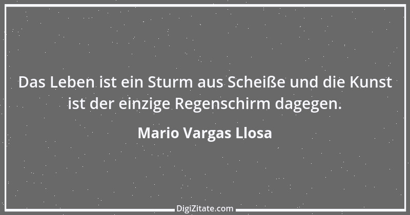 Zitat von Mario Vargas Llosa 3