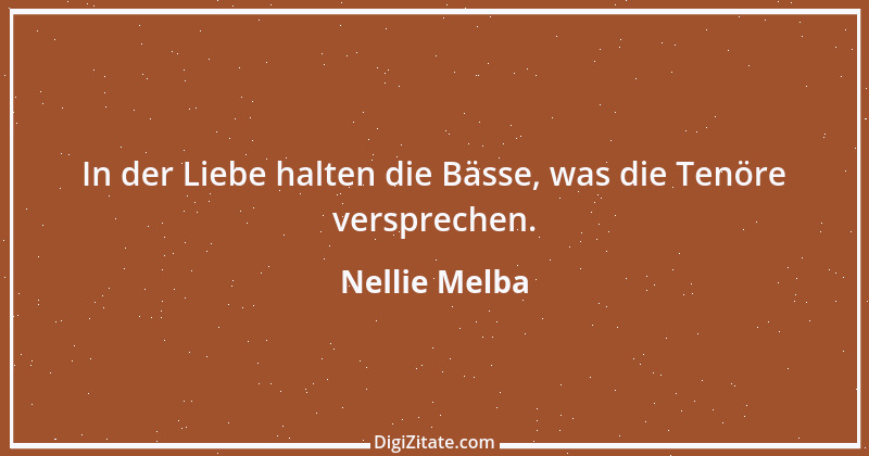 Zitat von Nellie Melba 3