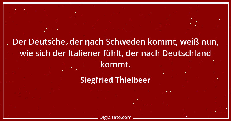 Zitat von Siegfried Thielbeer 1