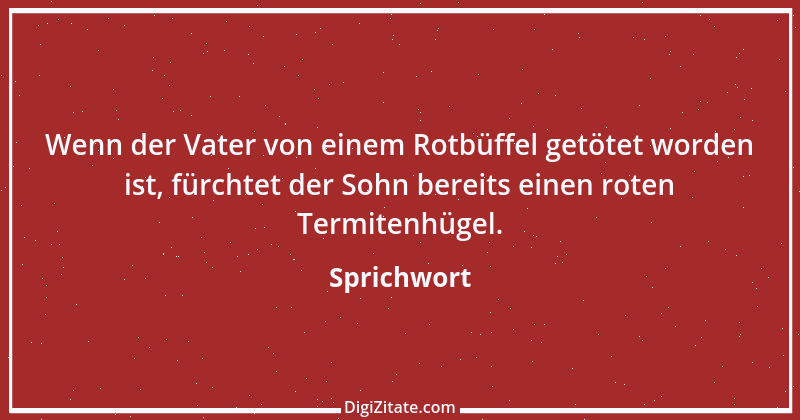 Zitat von Sprichwort 12062