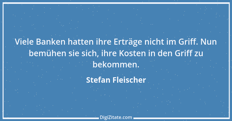 Zitat von Stefan Fleischer 24