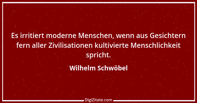 Zitat von Wilhelm Schwöbel 31