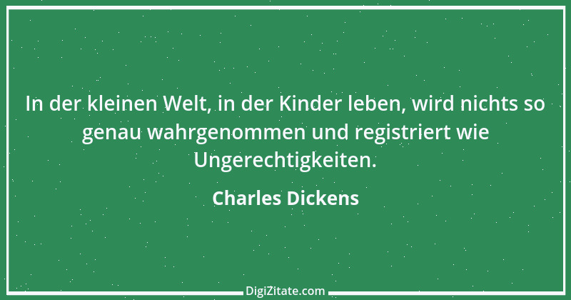 Zitat von Charles Dickens 9