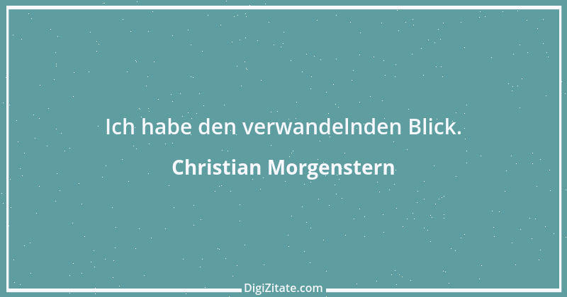 Zitat von Christian Morgenstern 594