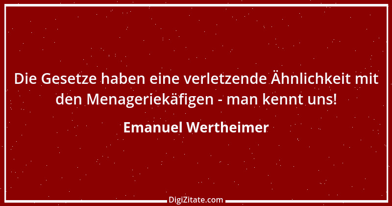 Zitat von Emanuel Wertheimer 146