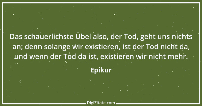 Zitat von Epikur 18