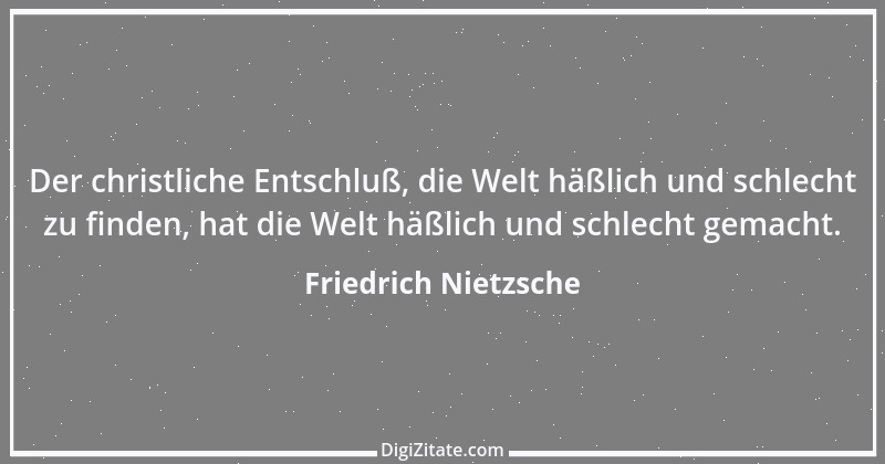 Zitat von Friedrich Nietzsche 1008