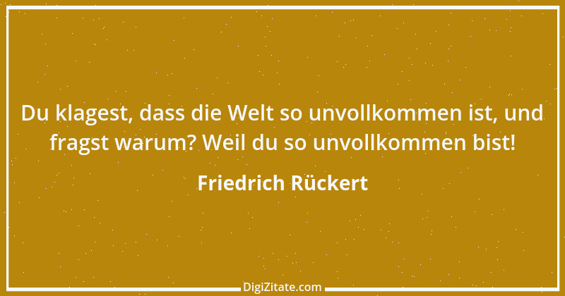 Zitat von Friedrich Rückert 40