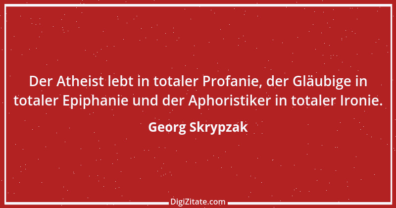 Zitat von Georg Skrypzak 205