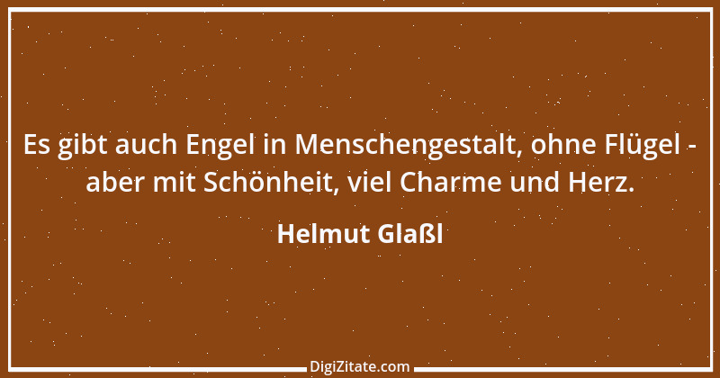 Zitat von Helmut Glaßl 23