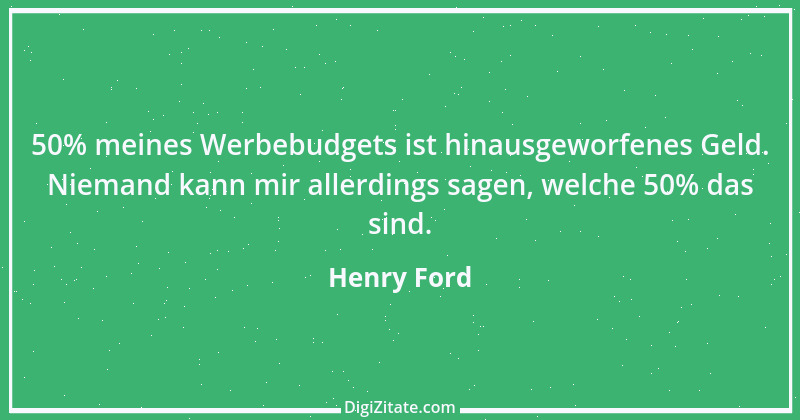 Zitat von Henry Ford 28