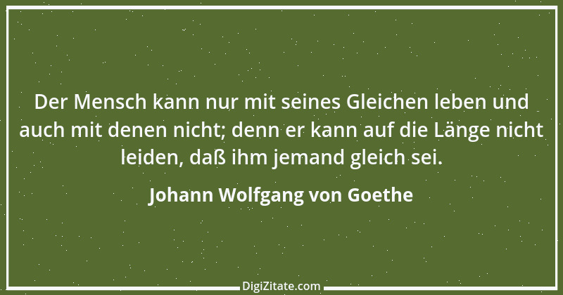 Zitat von Johann Wolfgang von Goethe 3071