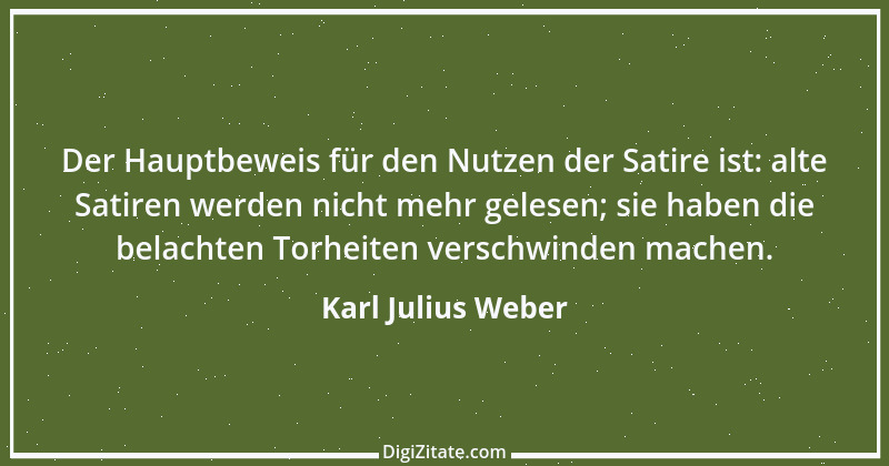 Zitat von Karl Julius Weber 39