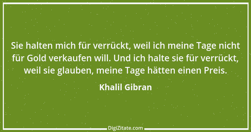 Zitat von Khalil Gibran 241