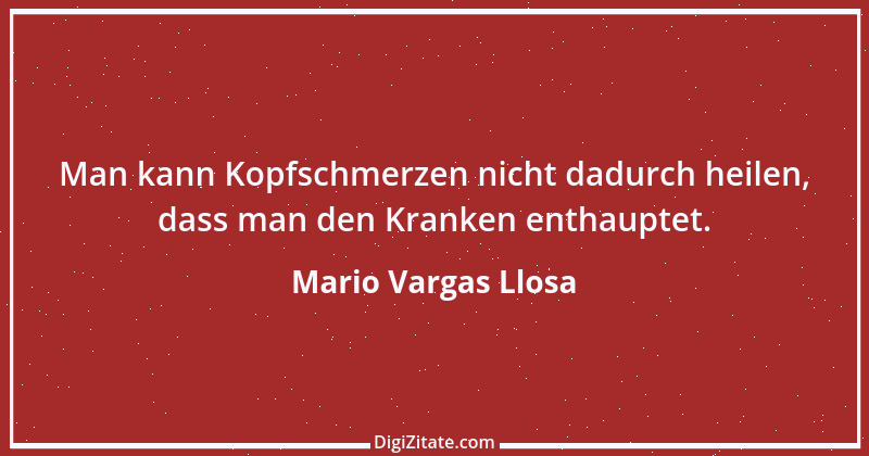 Zitat von Mario Vargas Llosa 4