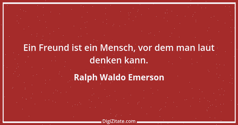 Zitat von Ralph Waldo Emerson 116