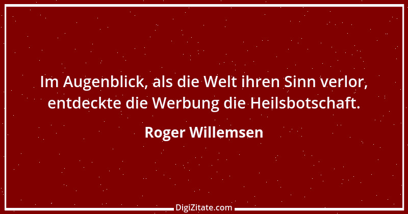 Zitat von Roger Willemsen 2