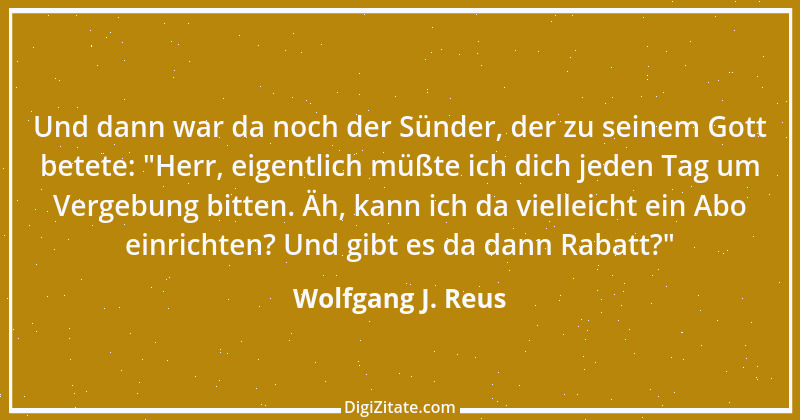 Zitat von Wolfgang J. Reus 911