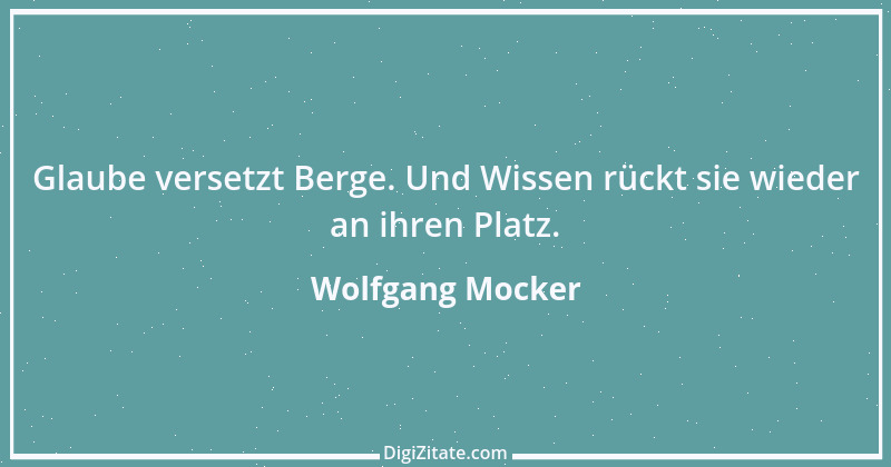 Zitat von Wolfgang Mocker 92