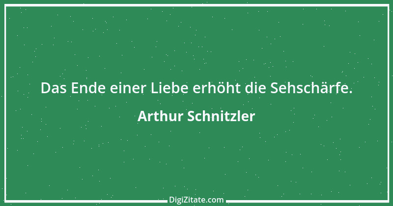 Zitat von Arthur Schnitzler 315