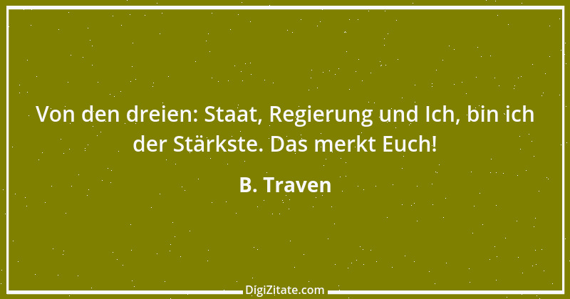 Zitat von B. Traven 169