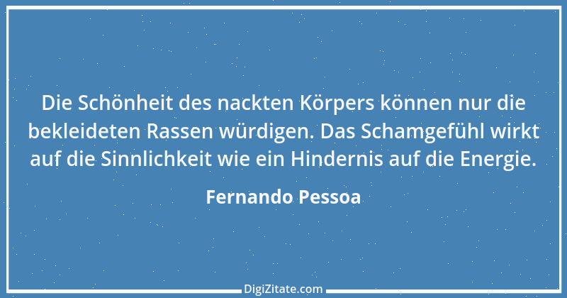 Zitat von Fernando Pessoa 8