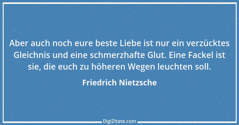 Zitat von Friedrich Nietzsche 1009