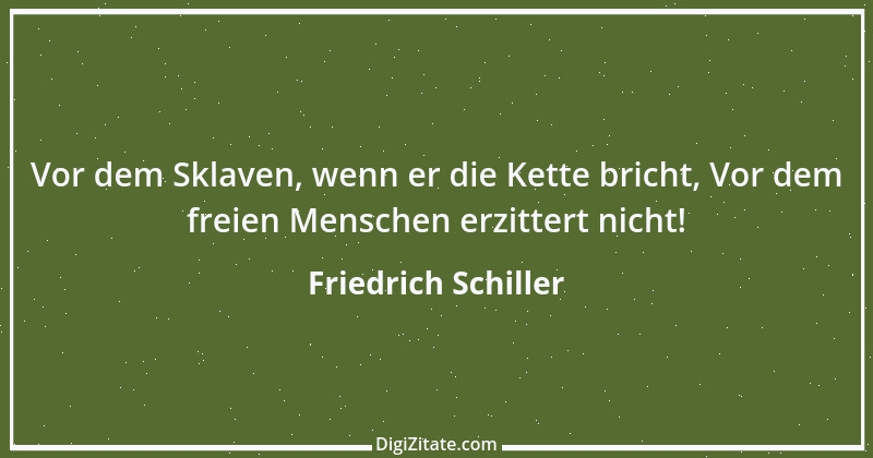 Zitat von Friedrich Schiller 589