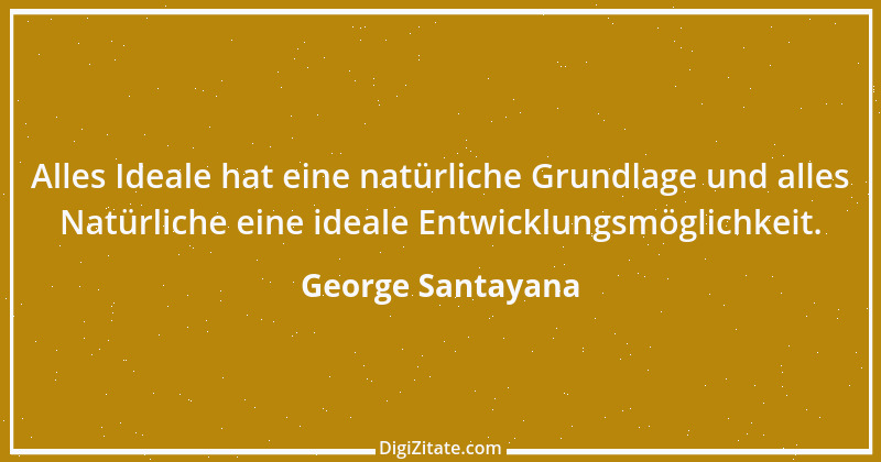 Zitat von George Santayana 6